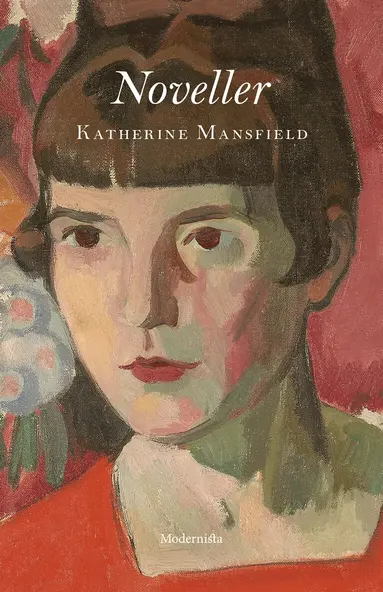 Katherine Mansfield, Wera von Essen - Noveller, E-bok