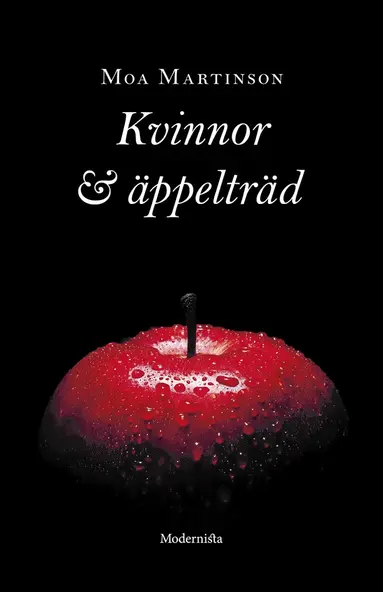 Moa Martinson - Kvinnor och äppelträd, E-bok