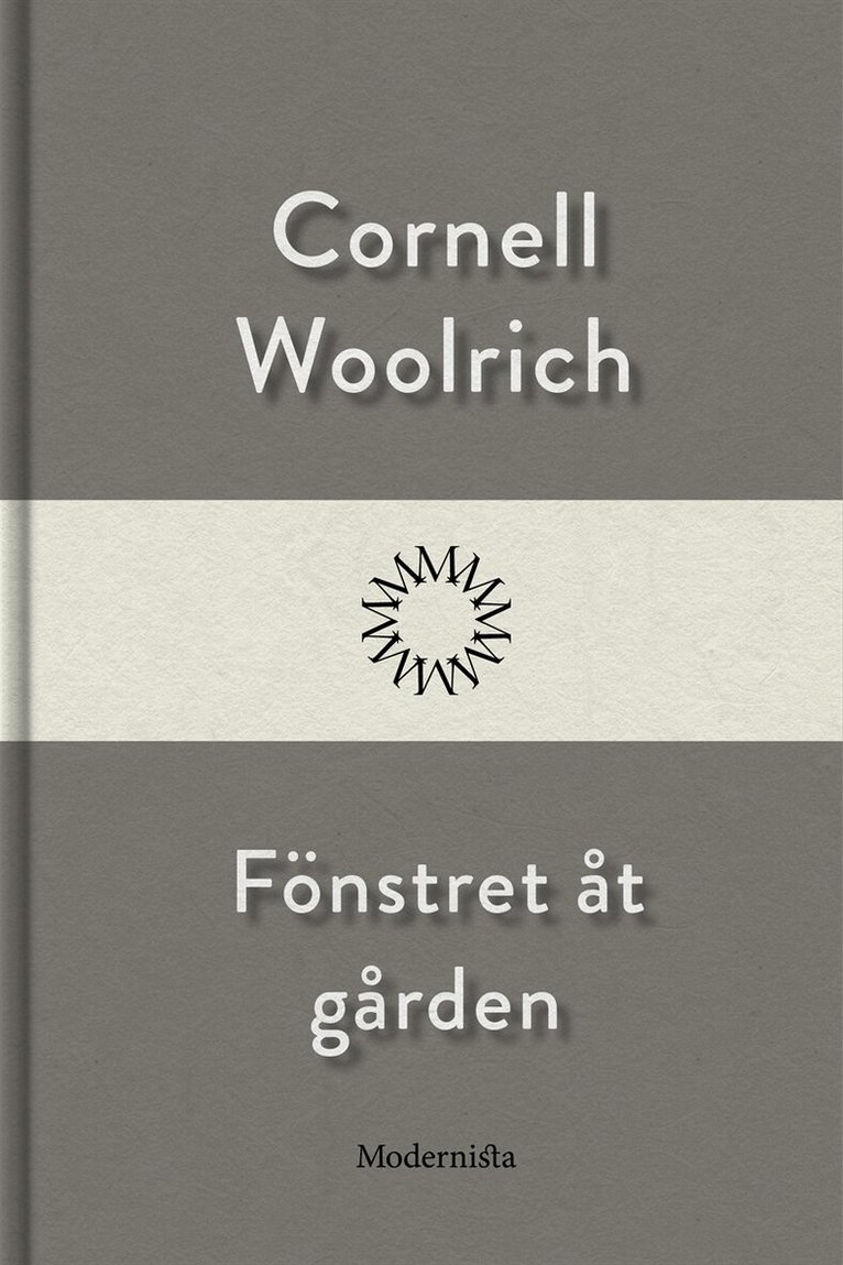 Cornell Woolrich - Fönstret åt gården, E-bok