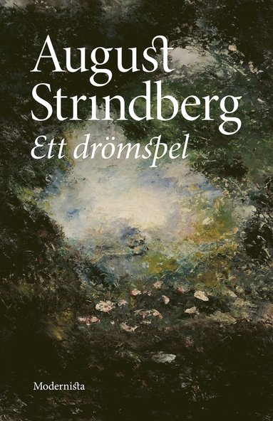 August Strindberg Ett drömspel