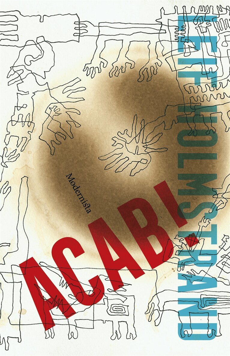 Leif Holmstrand - ACAB!, E-bok