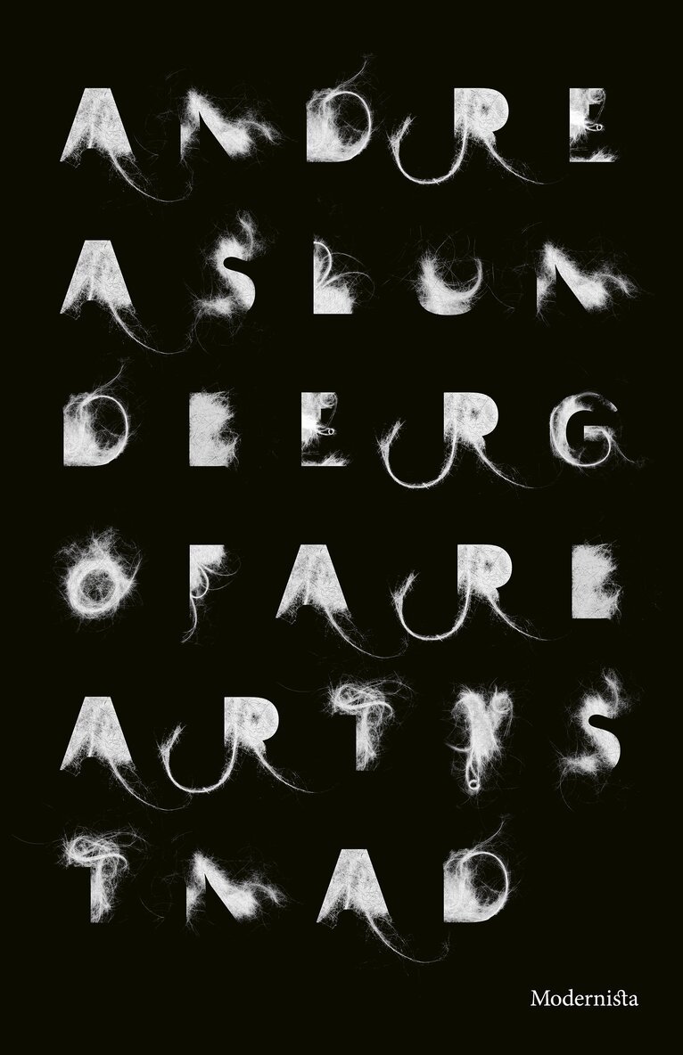 Andreas Lundberg - Ofarbar tystnad, Inbunden