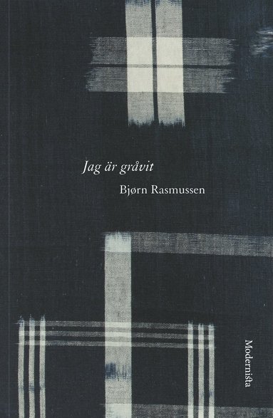 Bjørn Rasmussen Jag är gråvit