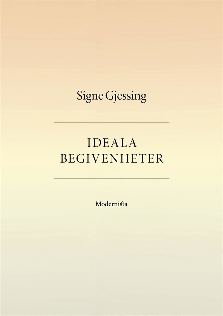 Signe Gjessing - Ideala begivenheter, E-bok
