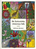 De fantastiska vxternas bok