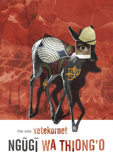 Ngugi Wa Thiong'o - Om icke vetekornet, Häftad