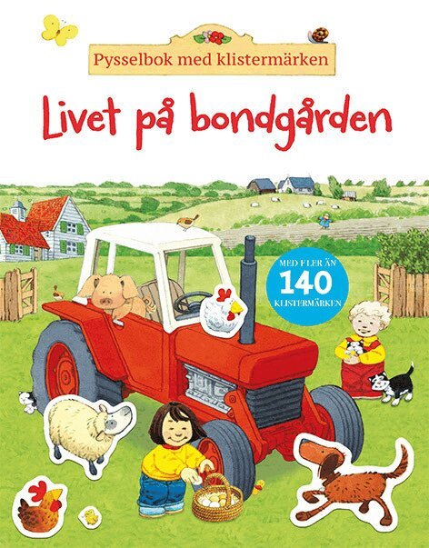 Jessica Greenwell - Livet på bondgården : pysselbok med klistermärken, Häftad