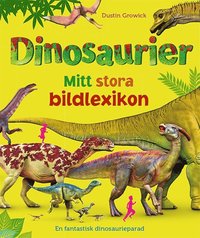 e-Bok Dinosaurier mitt stora bildlexikon