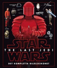 e-Bok Star Wars. The Last Jedi  det kompletta bildlexikonet