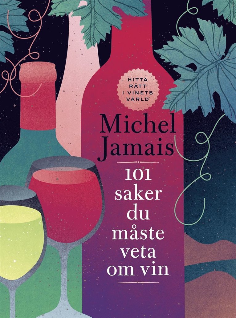 Michel Jamais - 101 saker du måste veta om vin, E-bok