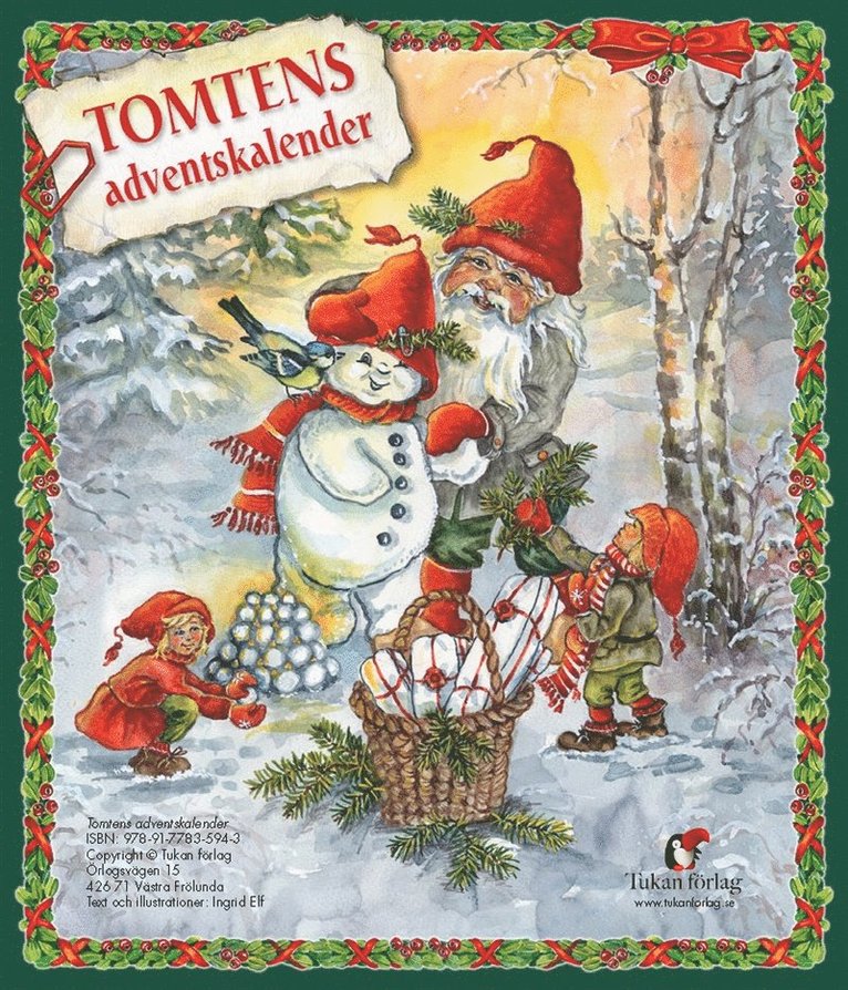 Ingrid Elf - Tomtens adventskalender, E-bok