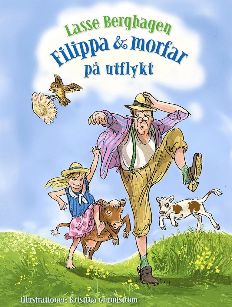 Lasse Berghagen, Kristina Grundström - Filippa & morfar på utflykt, E-bok