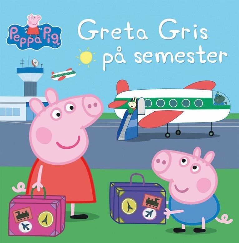 Neville Astley, Mark Baker - Greta Gris på semester, E-bok