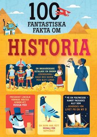 100 fantastiska fakta om historia