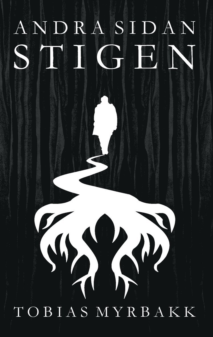 Tobias Myrbakk - Andra sidan stigen: noveller med mörka flingor av vidunder strödda uppe på, E-bok