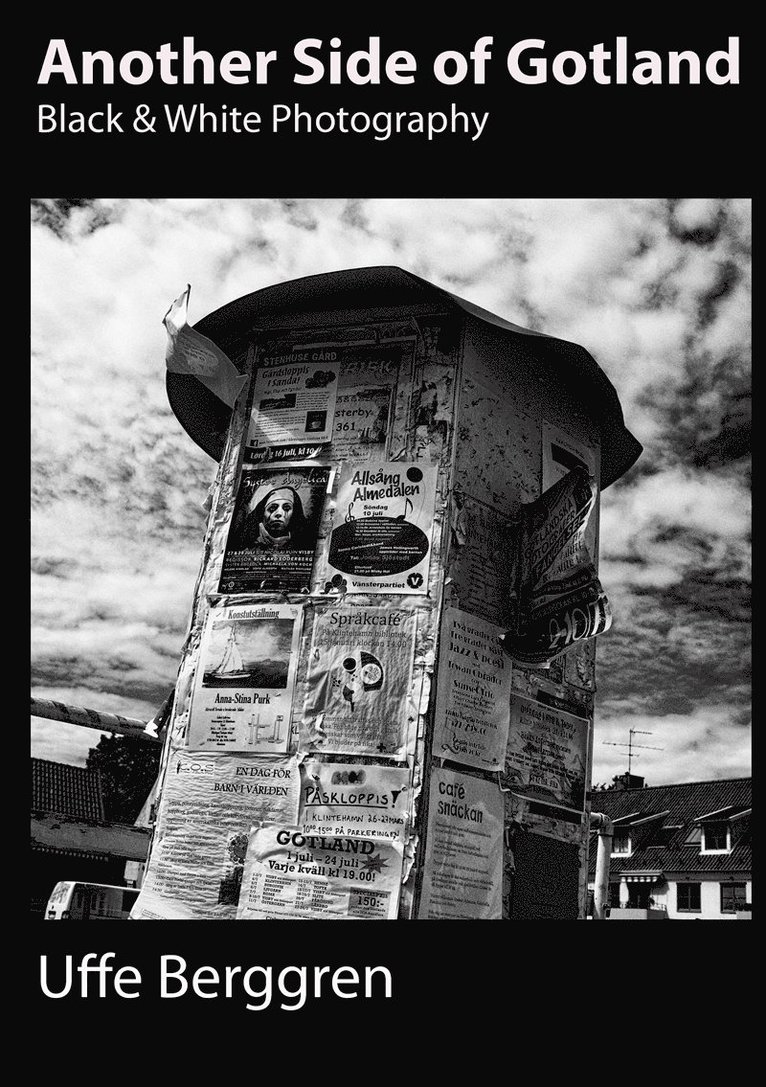 Uffe Berggren - Another Side of Gotland: Black and White Photography, E-bok