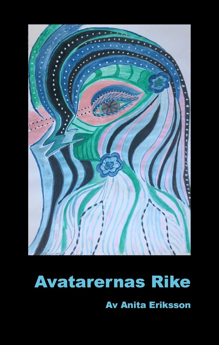Anita Eriksson - Avatarernas Rike, E-bok