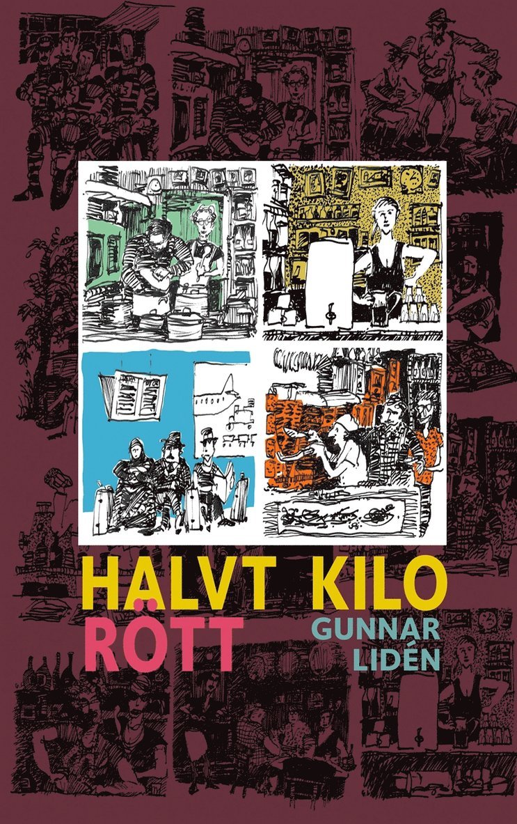 Gunnar Lidén - Halvt kilo rött: Teckningar och dikter från Grekland 2015-2016, E-bok