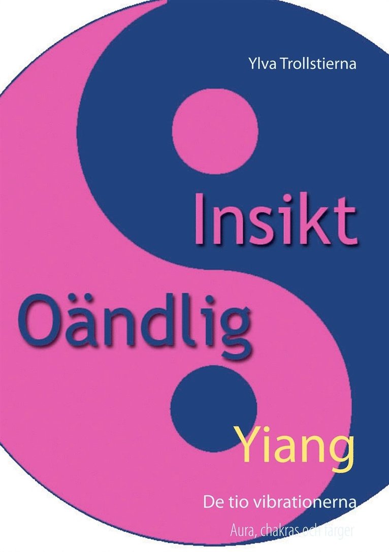 Ylva Trollstierna - Yiang: De tio vibrationerna, E-bok