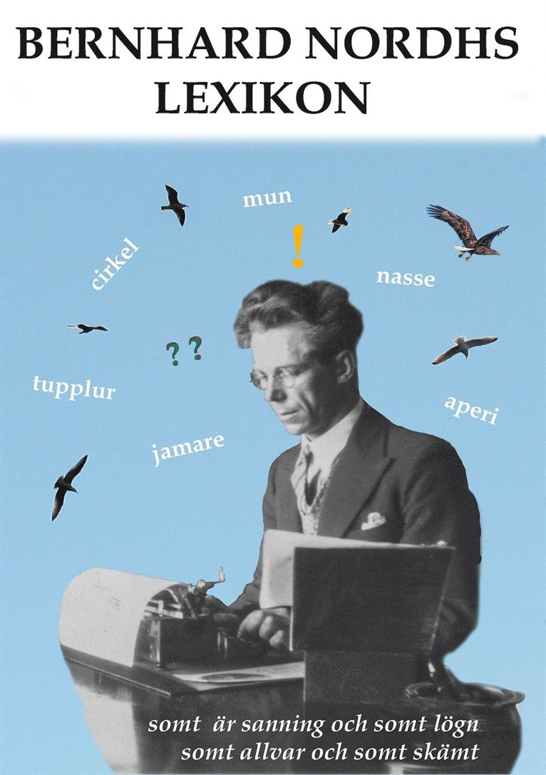 Bernhard Nordh - Bernhard Nordhs lexikon, E-bok