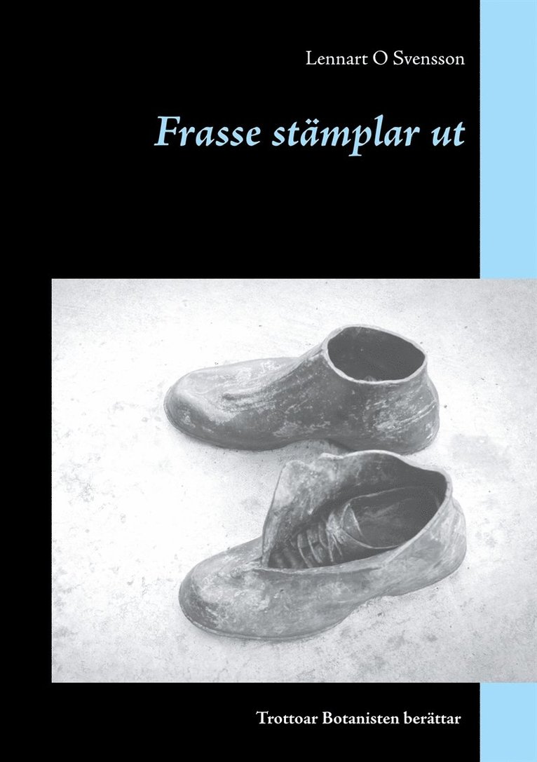 Lennart O Svensson - Frasse stämplar ut, E-bok