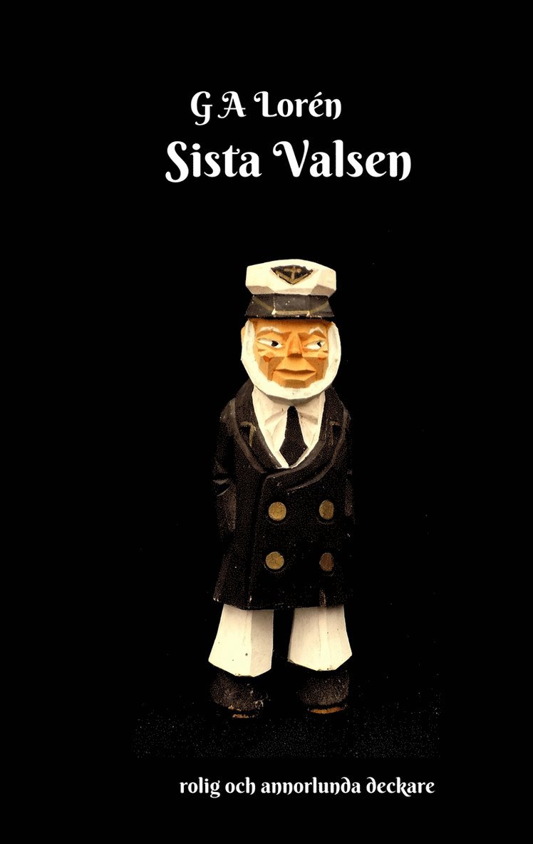 G A Lorén - Sista Valsen, E-bok