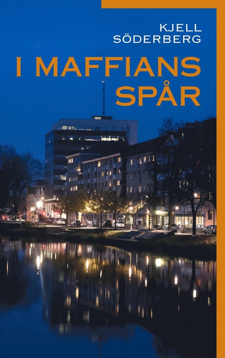 Kjell Söderberg - I maffians spår, E-bok