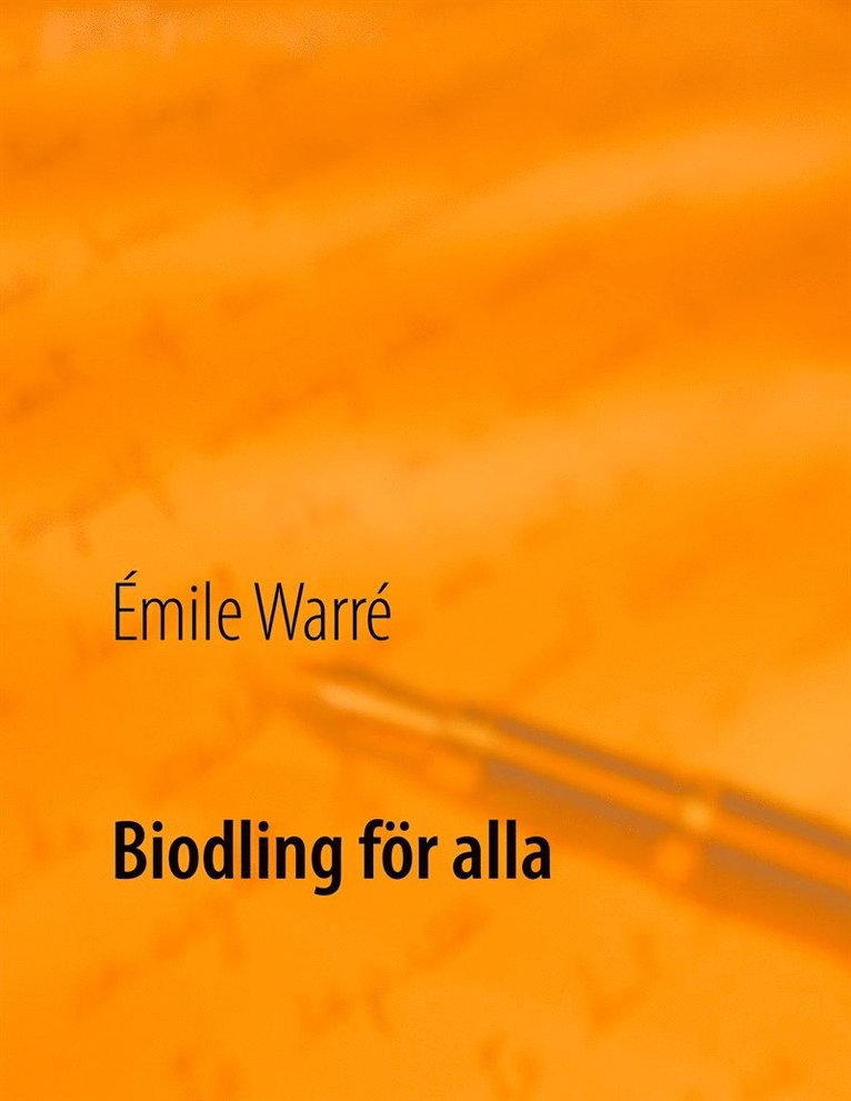 Émile Warré, Stefan Breitholtz - Biodling för alla, E-bok