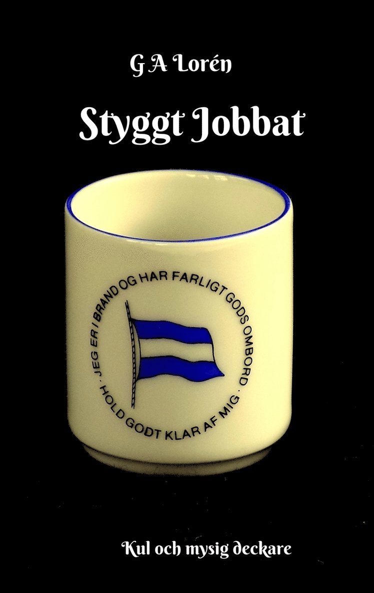 G A Lorén - Styggt Jobbat, E-bok