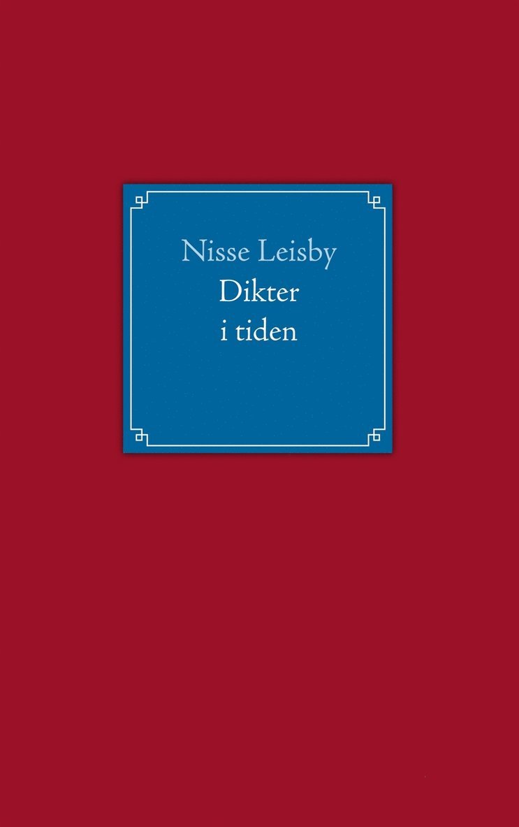 Nisse Leisby - Dikter i tiden, E-bok