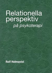 Relationella perspektiv p psykoterapi