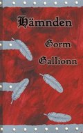 Sagan om Gein: Hmnden