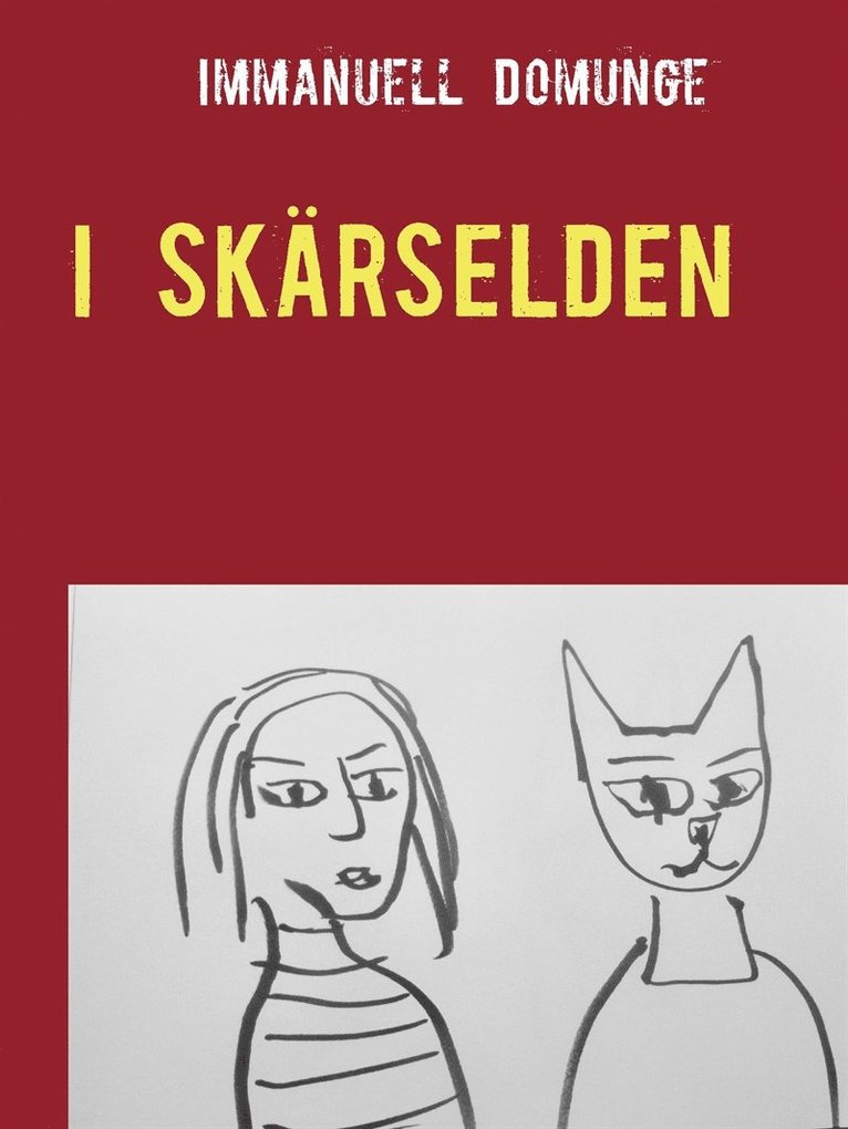 Immanuell Domunge - I skärselden: Dikter, E-bok