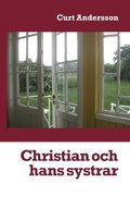 Christian och hans systrar : Christian och hans systrar