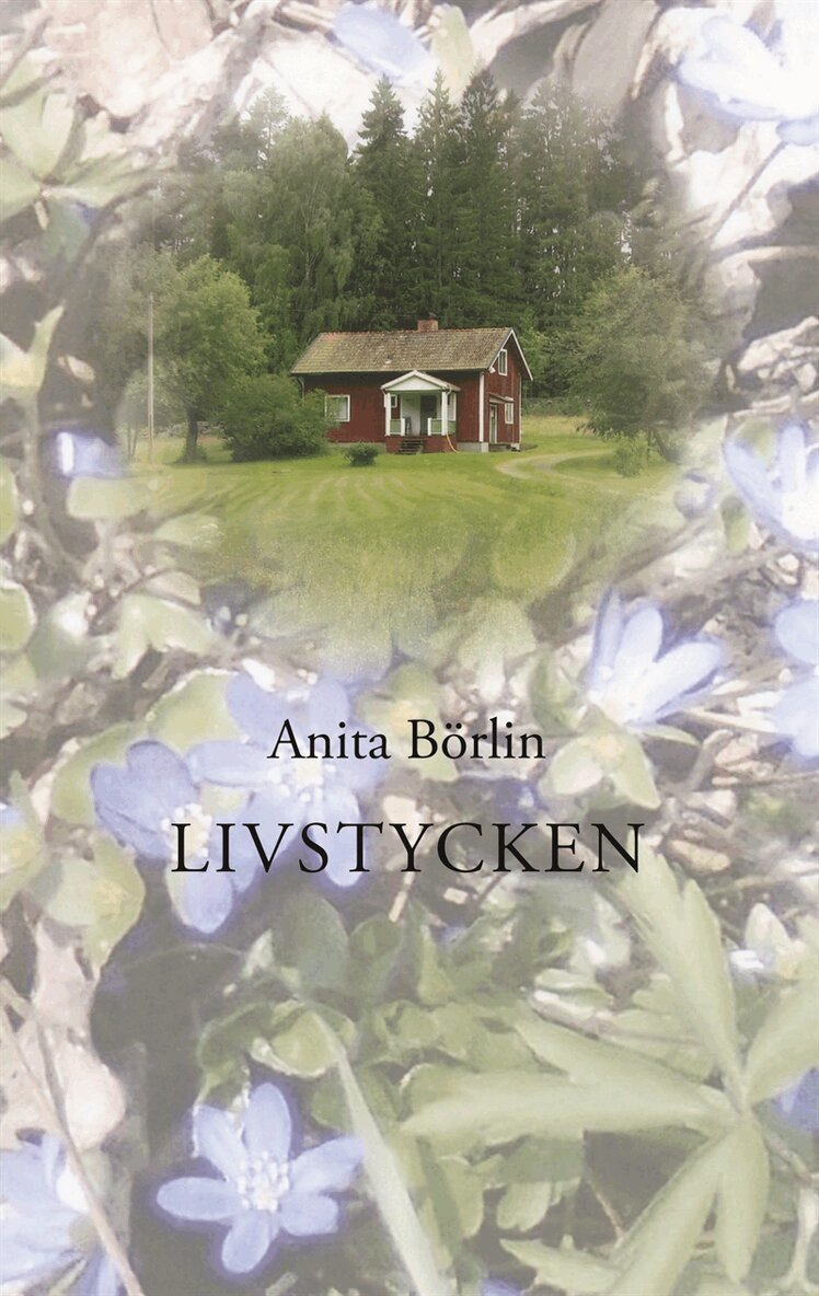 Anita Börlin - Livstycken, E-bok. Tillgänglighet: Lägg i varukorg