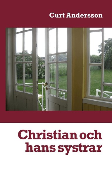 Curt Andersson - Christian och hans systrar, E-bok