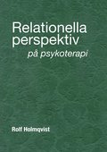 Relationella perspektiv p psykoterapi