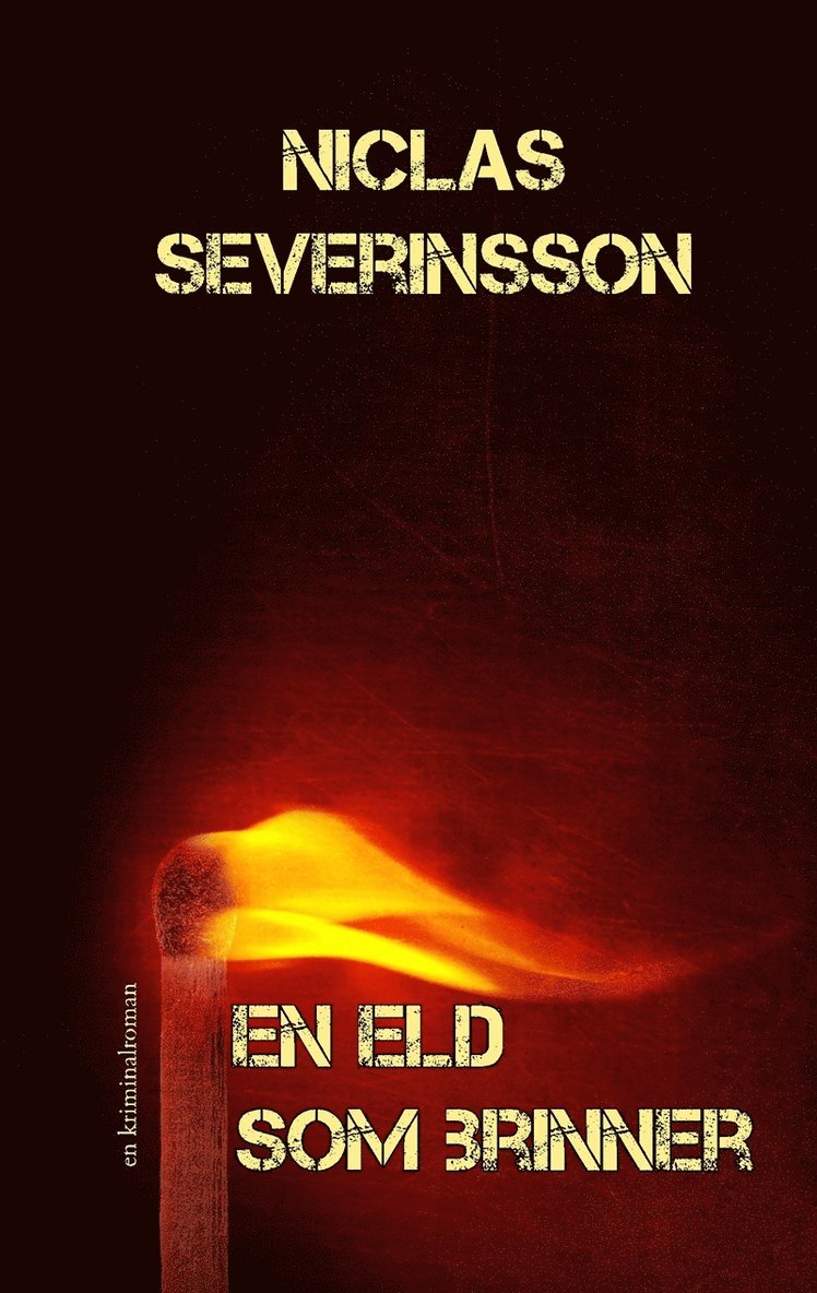 Niclas Severinsson - En eld som brinner, E-bok