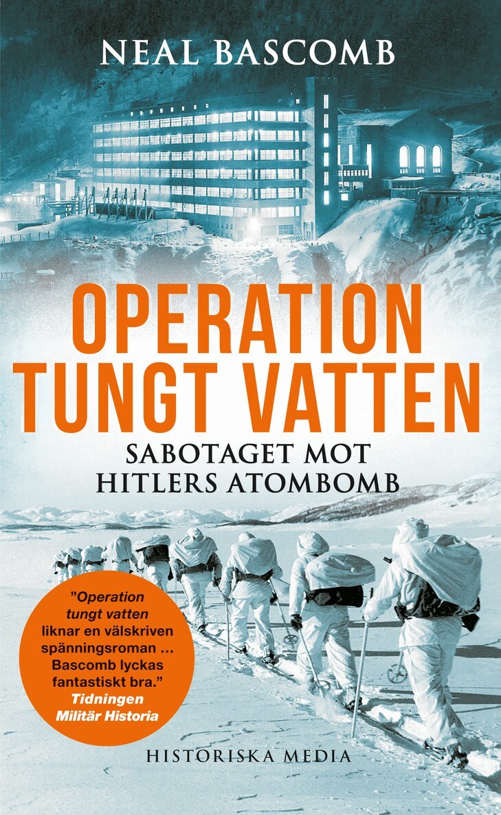 Neal Bascomb - Operation tungt vatten : sabotaget mot Hitlers atombomb, Pocket