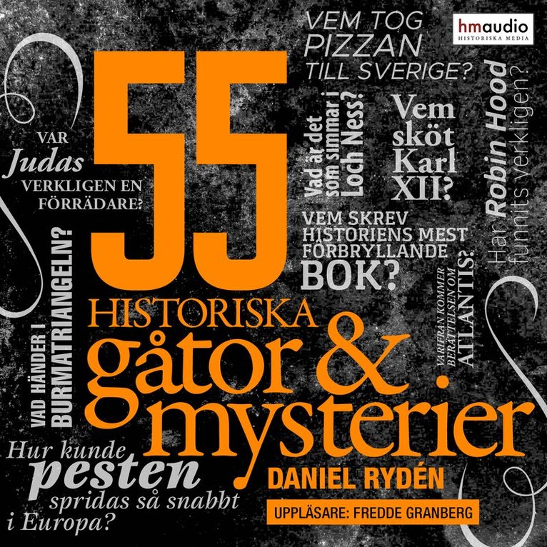 Daniel Rydén - 55 historiska gåtor och mysterier, Ljudbok
