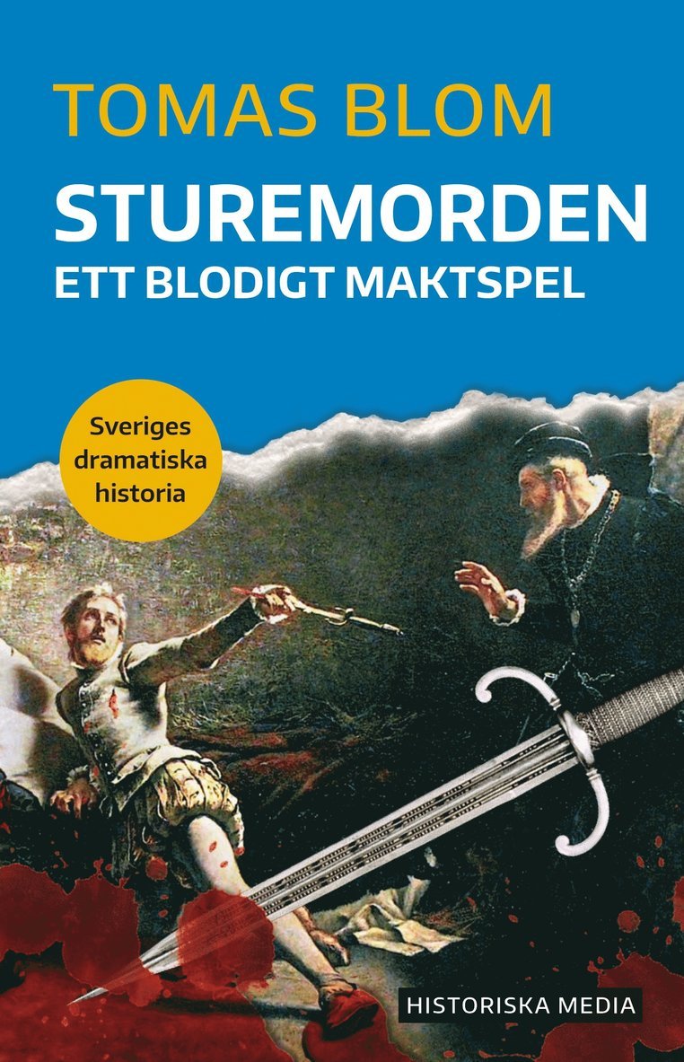 Tomas Blom - Sturemorden : ett blodigt maktspel, Ljudbok