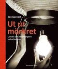Ut ur mörkret