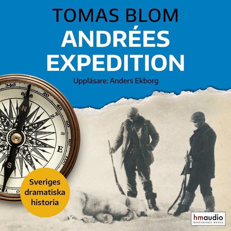 Tomas Blom - Andrées expedition, Ljudbok