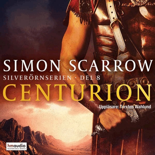 Simon Scarrow - Centurion, Ljudbok