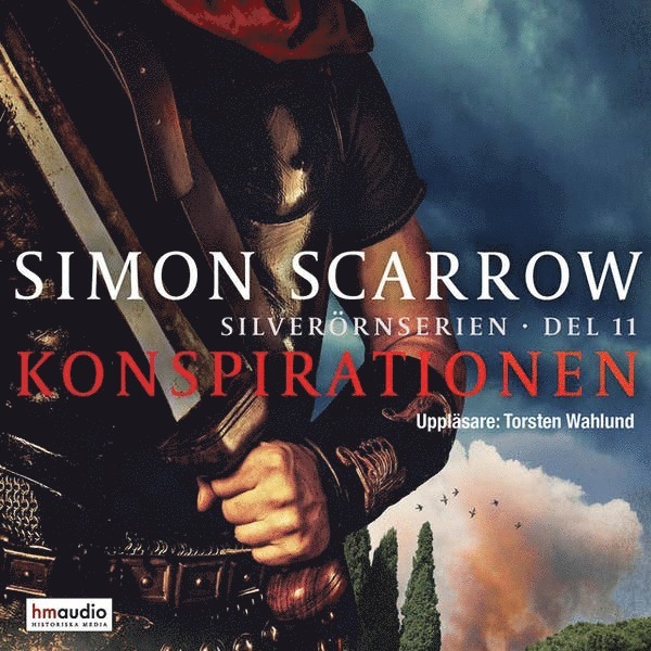Simon Scarrow - Konspirationen, Ljudbok