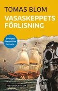 Vasaskeppets f�rlisning