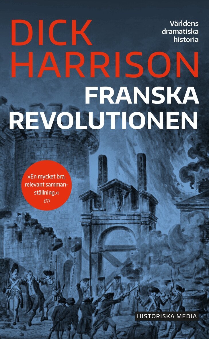 Dick Harrison - Franska revolutionen, E-bok
