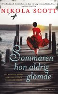 Sommaren hon aldrig glömde