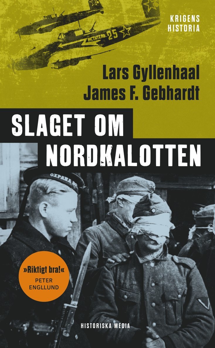 Lars Gyllenhaal, James F. Gebhardt - Slaget om Nordkalotten : Sveriges roll i tyska och allierade operationer i norr, Ljudbok