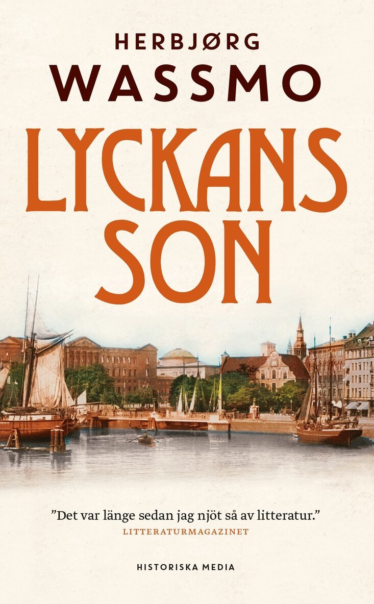 Herbjørg Wassmo - Lyckans son, E-bok